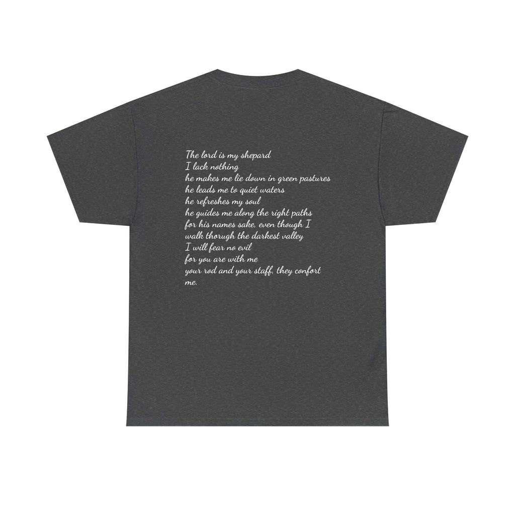 Cotton Tee with Psalm 23 Quoted