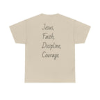 Inspirational Unisex Heavy Cotton Tee - Faith, Courage, Jesus, Casual Outfit