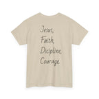 Inspirational Unisex Heavy Cotton Tee - Faith, Courage, Jesus, Casual Outfit
