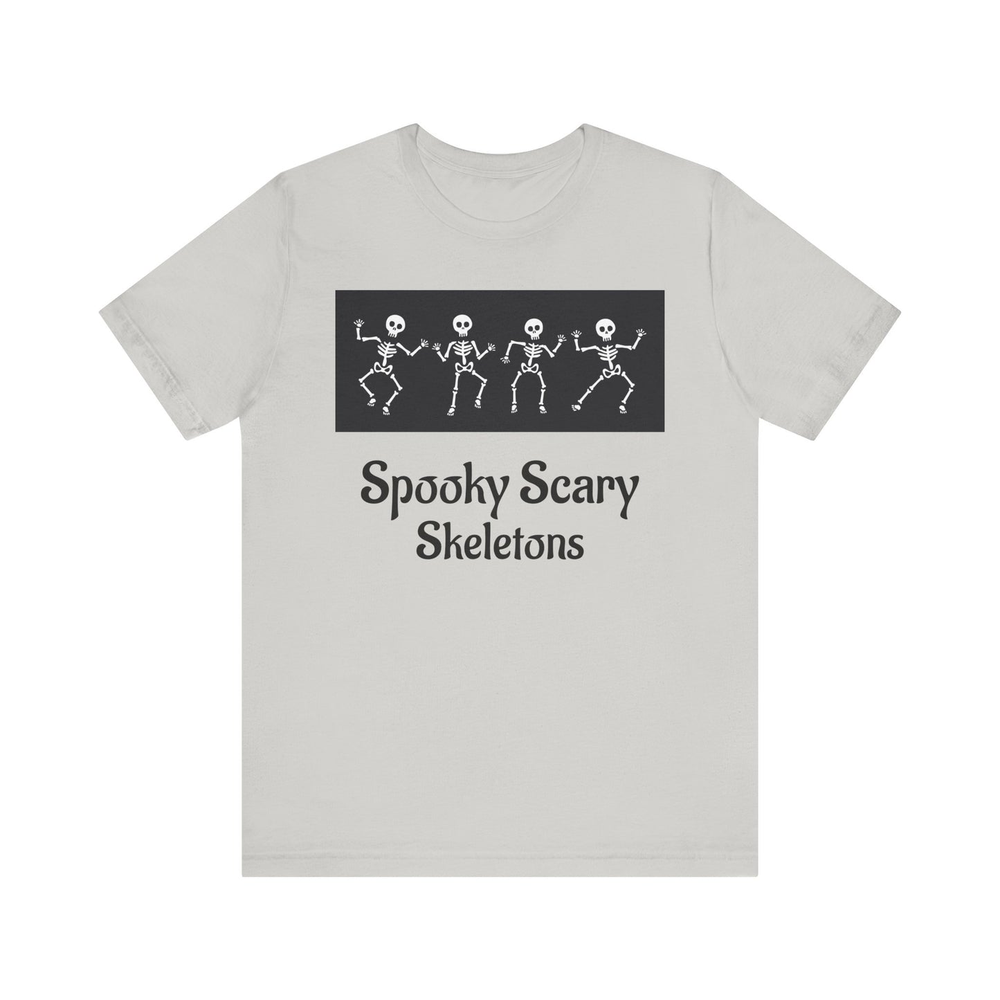 Spooky Scary Skeletons Tee | Fun Halloween Shirt | Unisex Halloween T-Shirt
