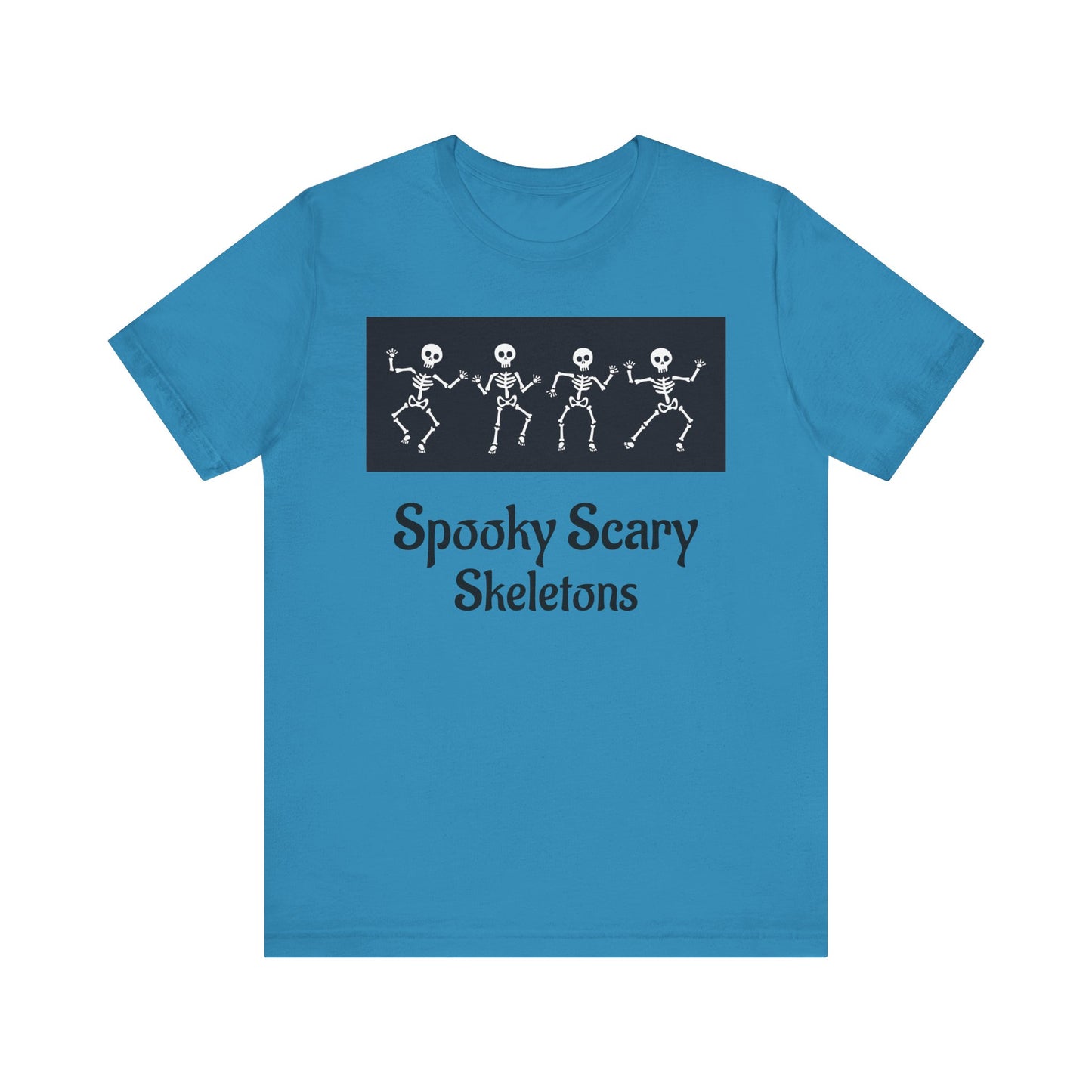 Spooky Scary Skeletons Tee | Fun Halloween Shirt | Unisex Halloween T-Shirt