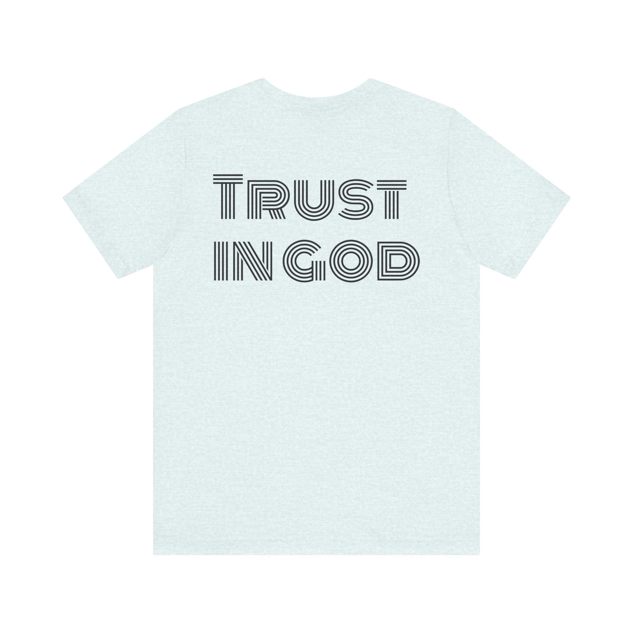 Trust in God Tee