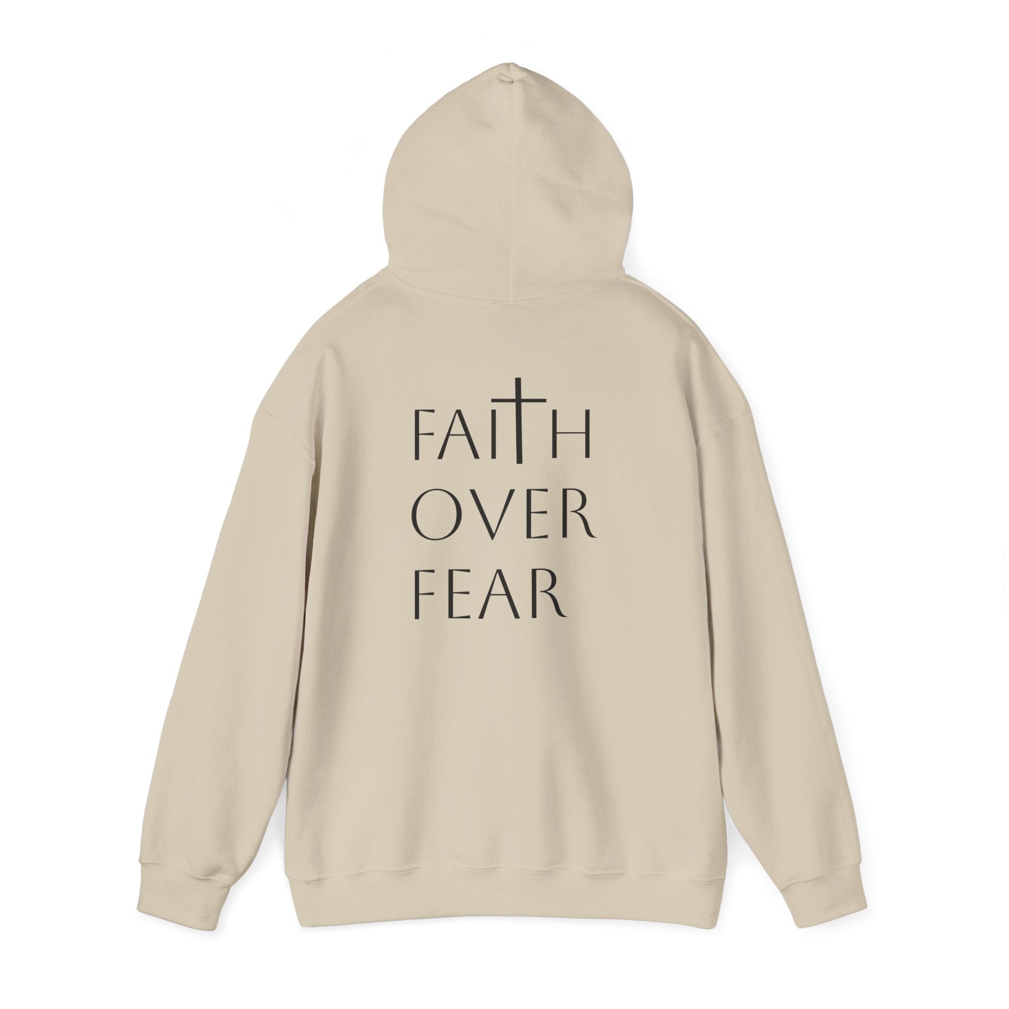 Faith over Fear Hoodie Sweatshirt