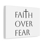 Wall Art - 'Faith Over Fear' Matte Canvas, Stretched, 1 25&quot;