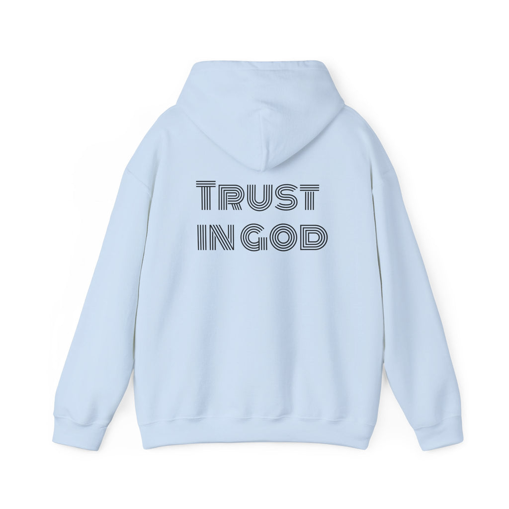 Trust in God Hoodie Sweatshirt