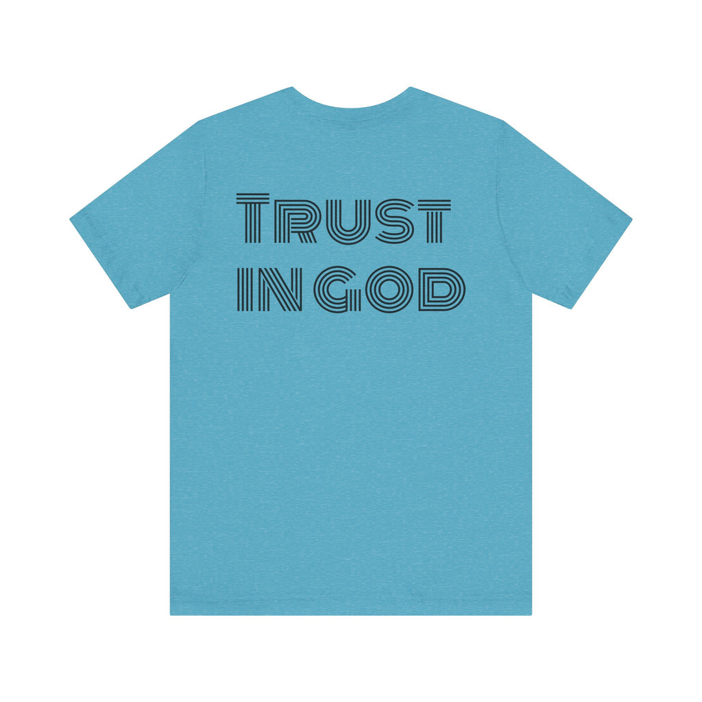 Trust in God Tee
