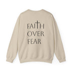 Faith Over Fear Crewneck Sweatshirt