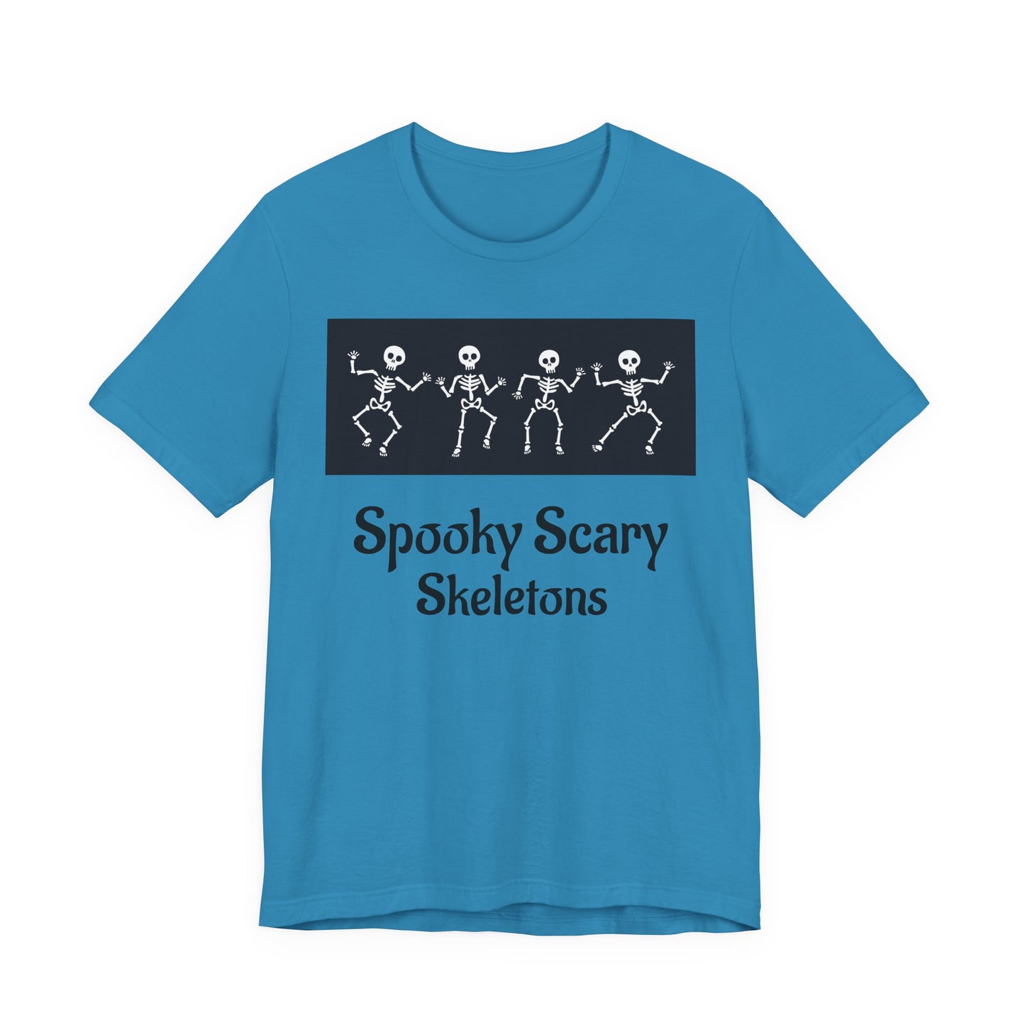 Spooky Scary Skeletons Tee | Fun Halloween Shirt | Unisex Halloween T-Shirt