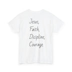 Inspirational Unisex Heavy Cotton Tee - Faith, Courage, Jesus, Casual Outfit