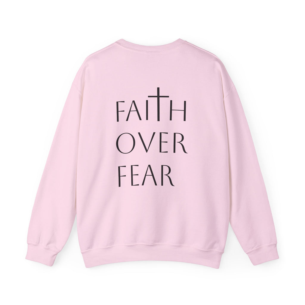 Faith Over Fear Crewneck Sweatshirt