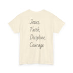 Inspirational Unisex Heavy Cotton Tee - Faith, Courage, Jesus, Casual Outfit