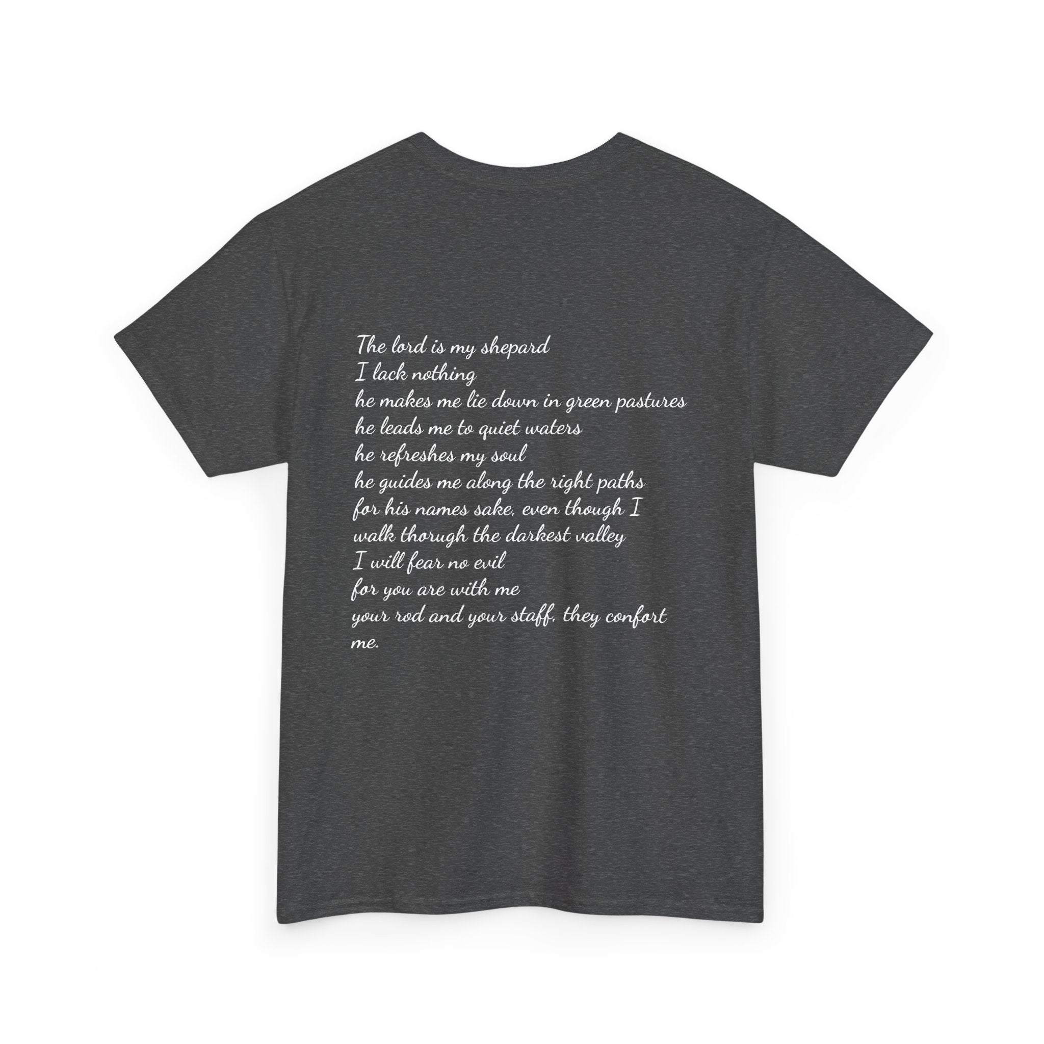 Cotton Tee with Psalm 23 Quoted